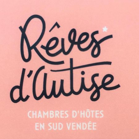 Reves D'Autise Panzió Nieul-sur-l'Autise Kültér fotó